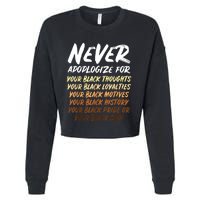 Black History Month Not Sorry For Being Black: & Womens Cropped Pullover Crew