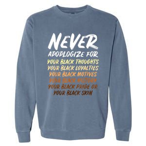 Black History Month Not Sorry For Being Black: & Womens Garment-Dyed Sweatshirt