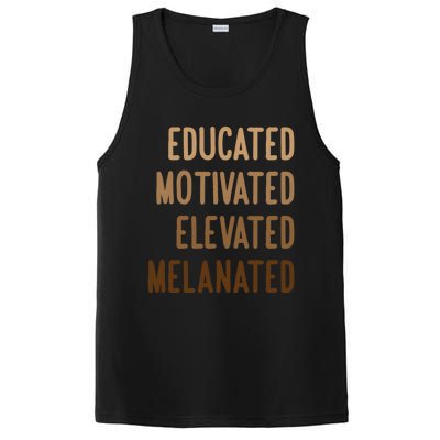 Black History Month Educated Motivated Elevated Melanated Gift PosiCharge Competitor Tank