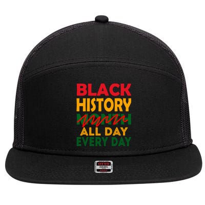 Black History Month All Day Every Day African American Pride Gift 7 Panel Mesh Trucker Snapback Hat