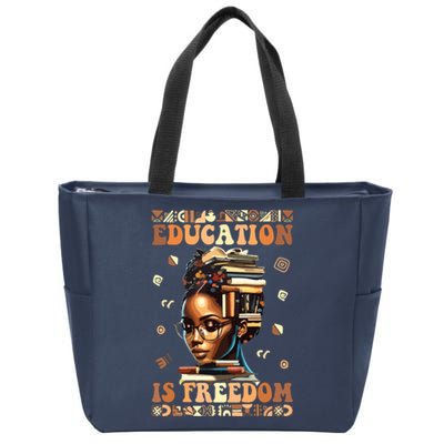 Black History Month Education Is Freedom Teacher Women Zip Tote Bag