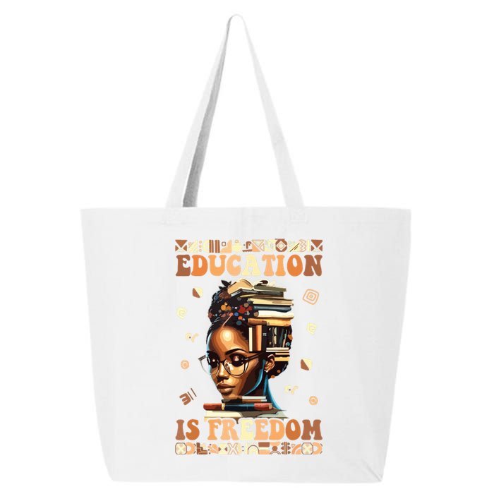 Black History Month Education Is Freedom Teacher Women 25L Jumbo Tote