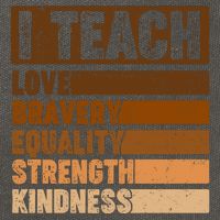 Black History Month I Teach Love Bravery Equality Strength Kindness Cotton Canvas Backpack