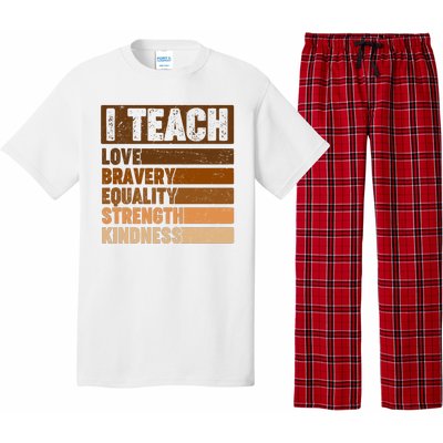 Black History Month I Teach Love Bravery Equality Strength Kindness Pajama Set