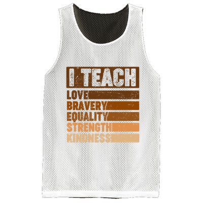 Black History Month I Teach Love Bravery Equality Strength Kindness Mesh Reversible Basketball Jersey Tank