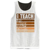 Black History Month I Teach Love Bravery Equality Strength Kindness Mesh Reversible Basketball Jersey Tank