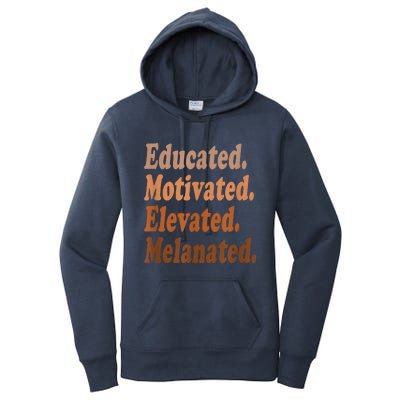 Black History Month Educated Motivated Elevated Melanated Women's Pullover Hoodie