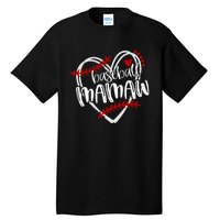 Baseball Heart Mamaw Grandma Trendy Tall T-Shirt