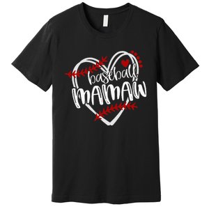 Baseball Heart Mamaw Grandma Trendy Premium T-Shirt