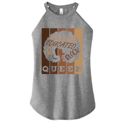 Black History Month Intelligent Black And Educated Queen Gift Women’s Perfect Tri Rocker Tank