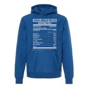 Black History Month Great Gift Nutritional Facts Great Gift Black Is Beautiful G Premium Hoodie