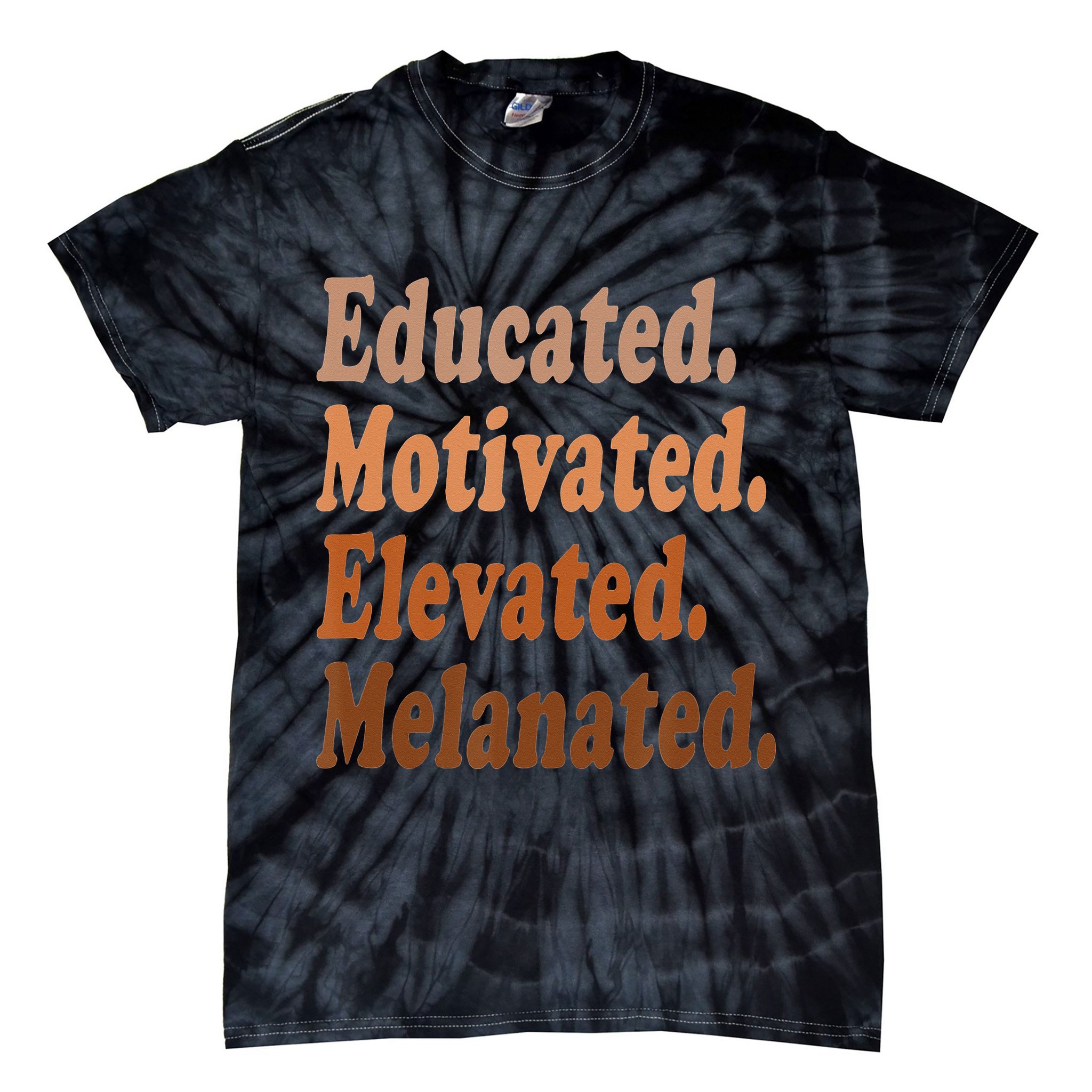 Black History Month Educated Motivated Elevated Melanated Tie-Dye T-Shirt