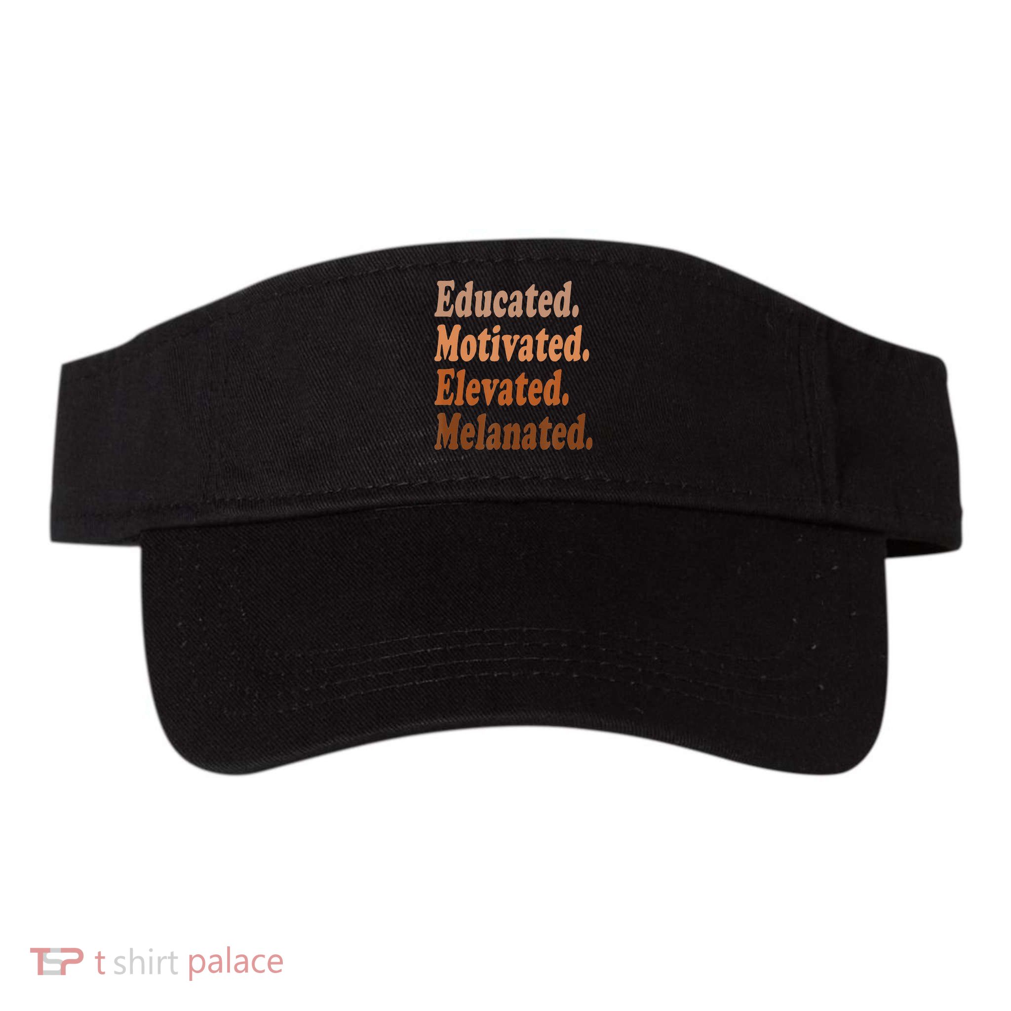 Black History Month Educated Motivated Elevated Melanated Visor