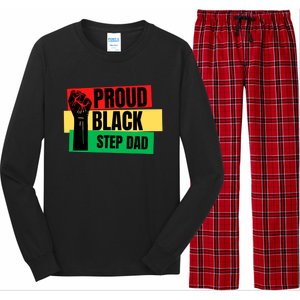 Black History Month Proud Black Step Dad Bonus Daddy Father Gift Long Sleeve Pajama Set