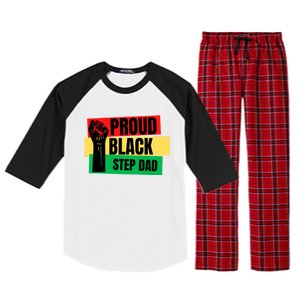 Black History Month Proud Black Step Dad Bonus Daddy Father Gift Raglan Sleeve Pajama Set