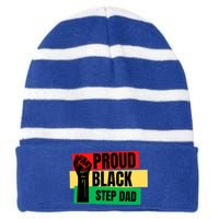 Black History Month Proud Black Step Dad Bonus Daddy Father Gift Striped Beanie with Solid Band