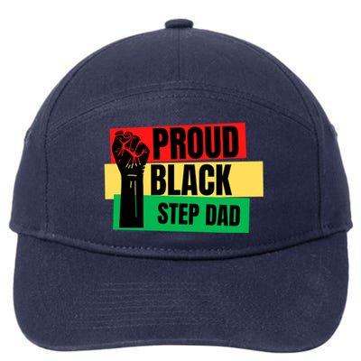 Black History Month Proud Black Step Dad Bonus Daddy Father Gift 7-Panel Snapback Hat