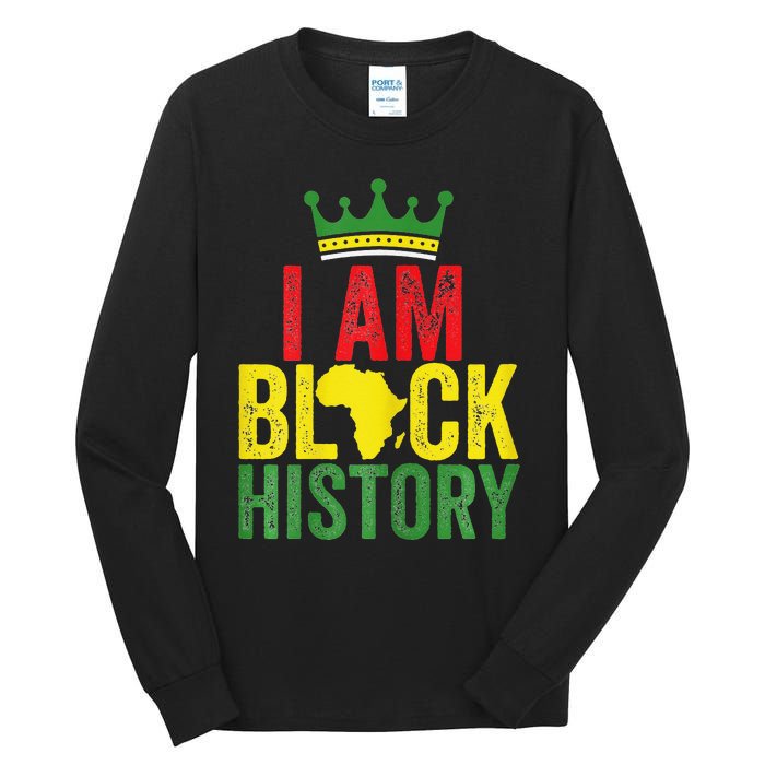 Black History Month Funny I am Black History Tall Long Sleeve T-Shirt