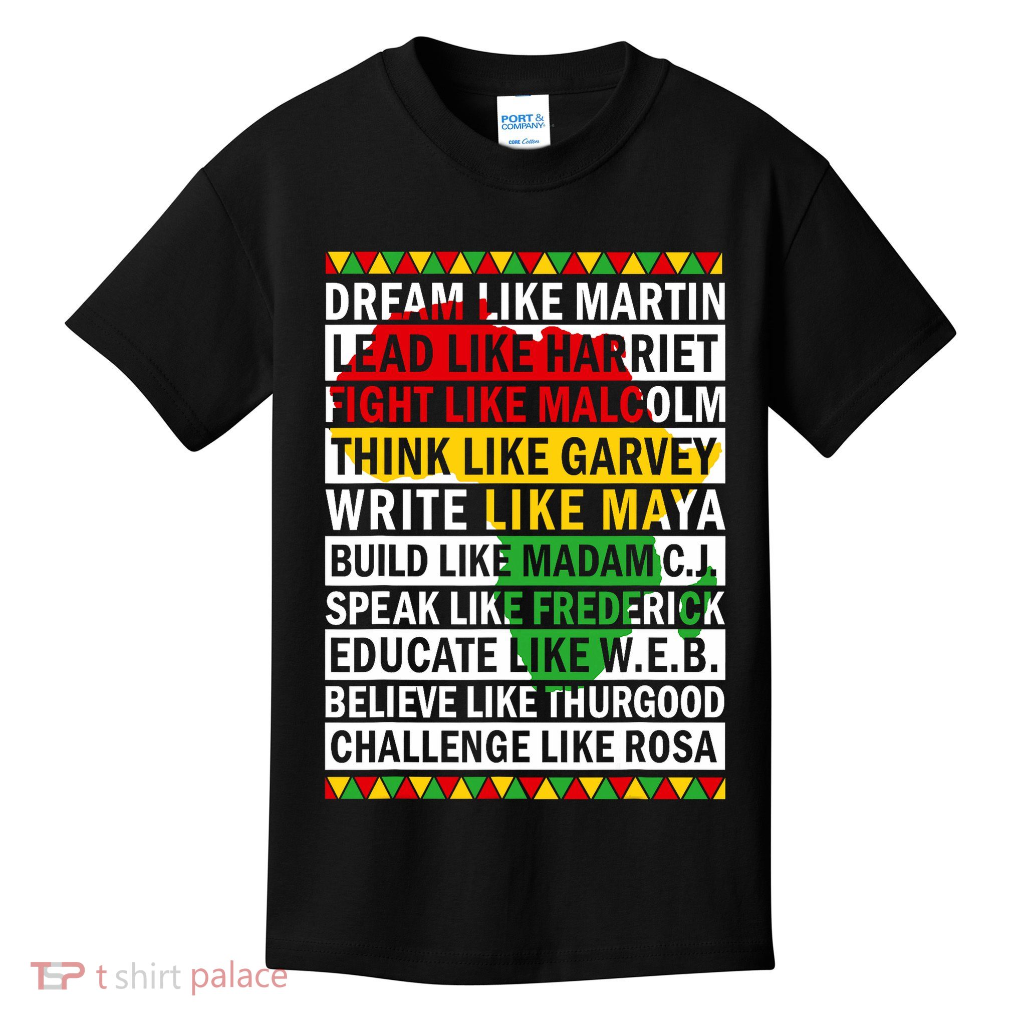Black History Month Dream Like African Leader Kids T-Shirt