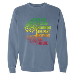 Black History Month Honoring Past Inspiring Future Garment-Dyed Sweatshirt