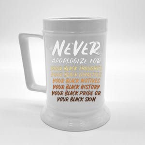 Black History Month Not Sorry For Being Black Beer Stein