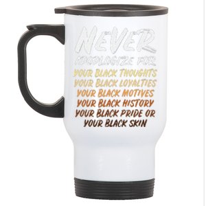 Black History Month Not Sorry For Being Black Stainless Steel Travel Mug