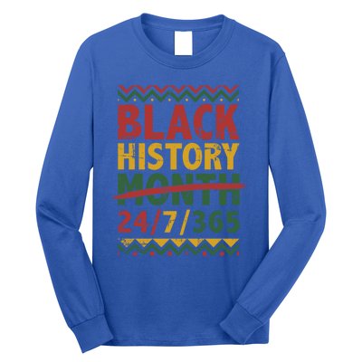 Black History Month 24/7/365 With African Flag Funny Gift Long Sleeve Shirt