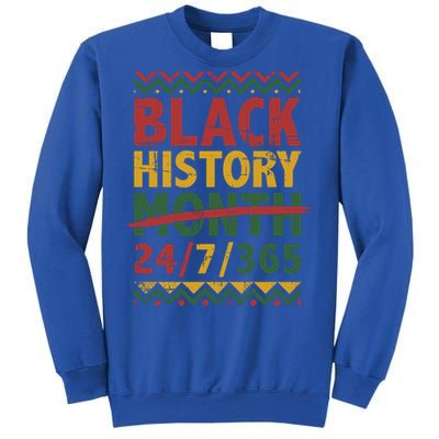 Black History Month 24/7/365 With African Flag Funny Gift Sweatshirt