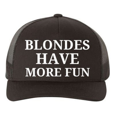 Blondes Have More Fun Yupoong Adult 5-Panel Trucker Hat