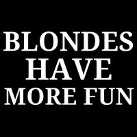 Blondes Have More Fun Tall T-Shirt