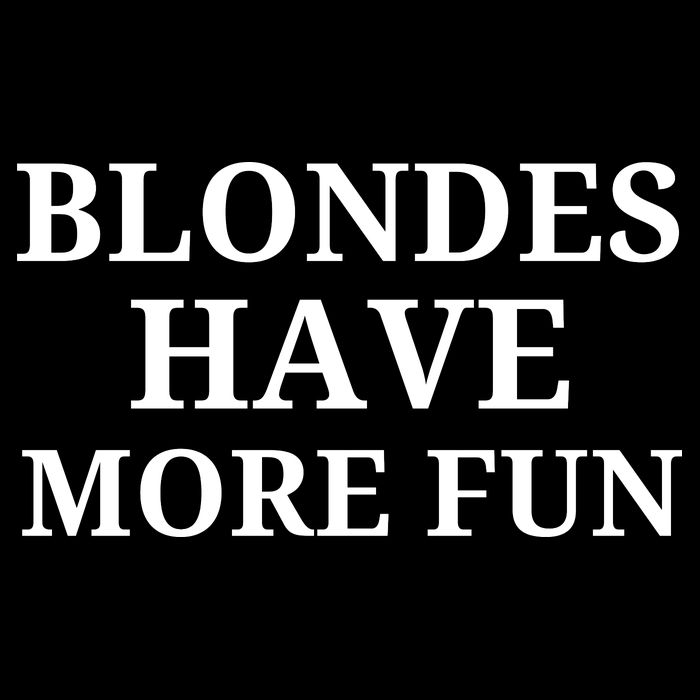 Blondes Have More Fun Short Acrylic Beanie