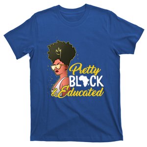 Black History Month Pretty Black And Educated Costume Great Gift T-Shirt