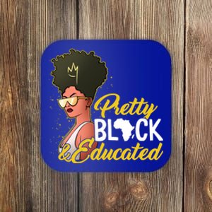 Black History Month Pretty Black And Educated Costume Great Gift Coaster