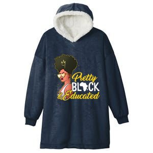 Black History Month Pretty Black And Educated Costume Great Gift Hooded Wearable Blanket