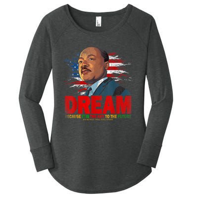 Black History Month Martin Have Dream Luther King Day Women's Perfect Tri Tunic Long Sleeve Shirt