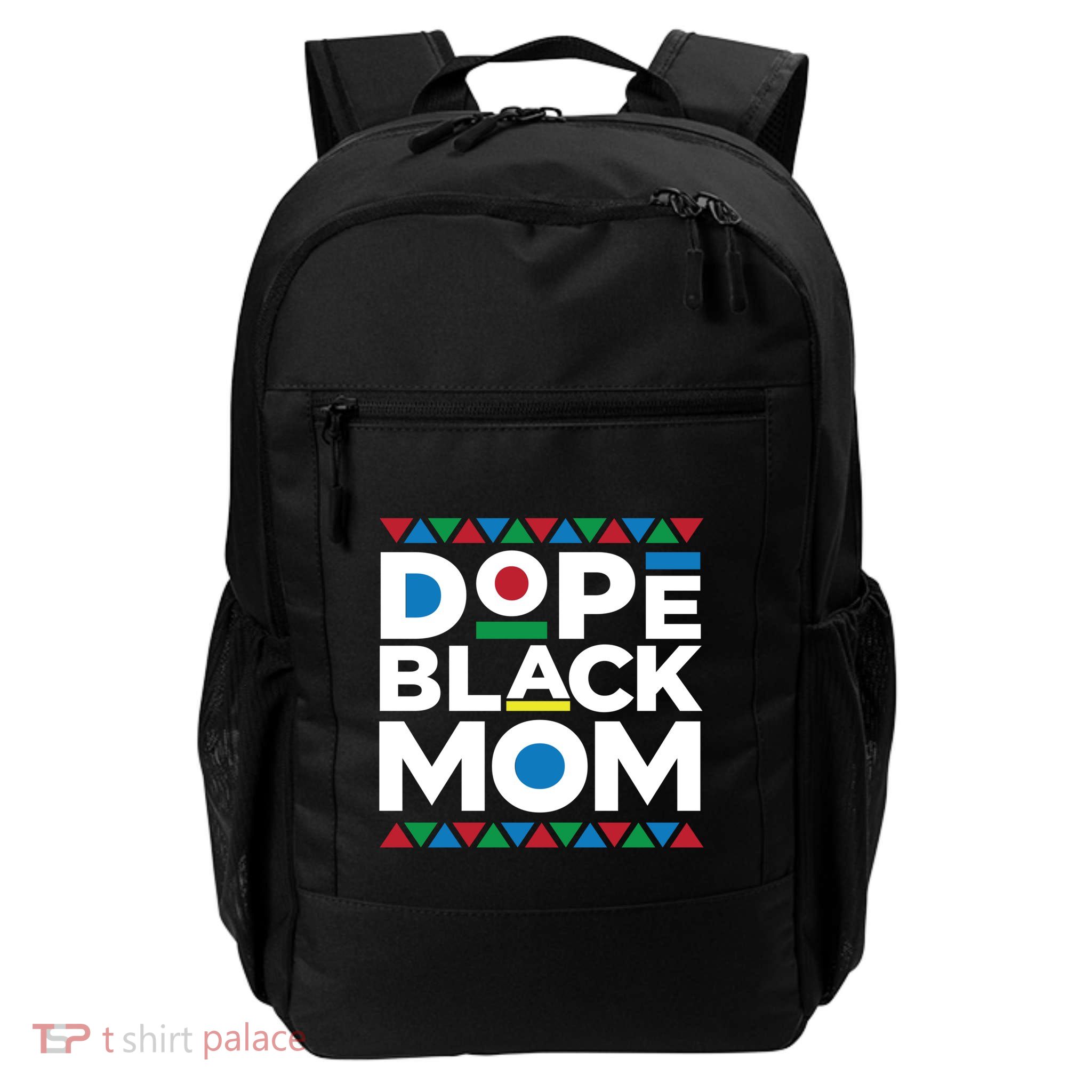 Black History Month Dope Black Mom Cool Gift Backpack