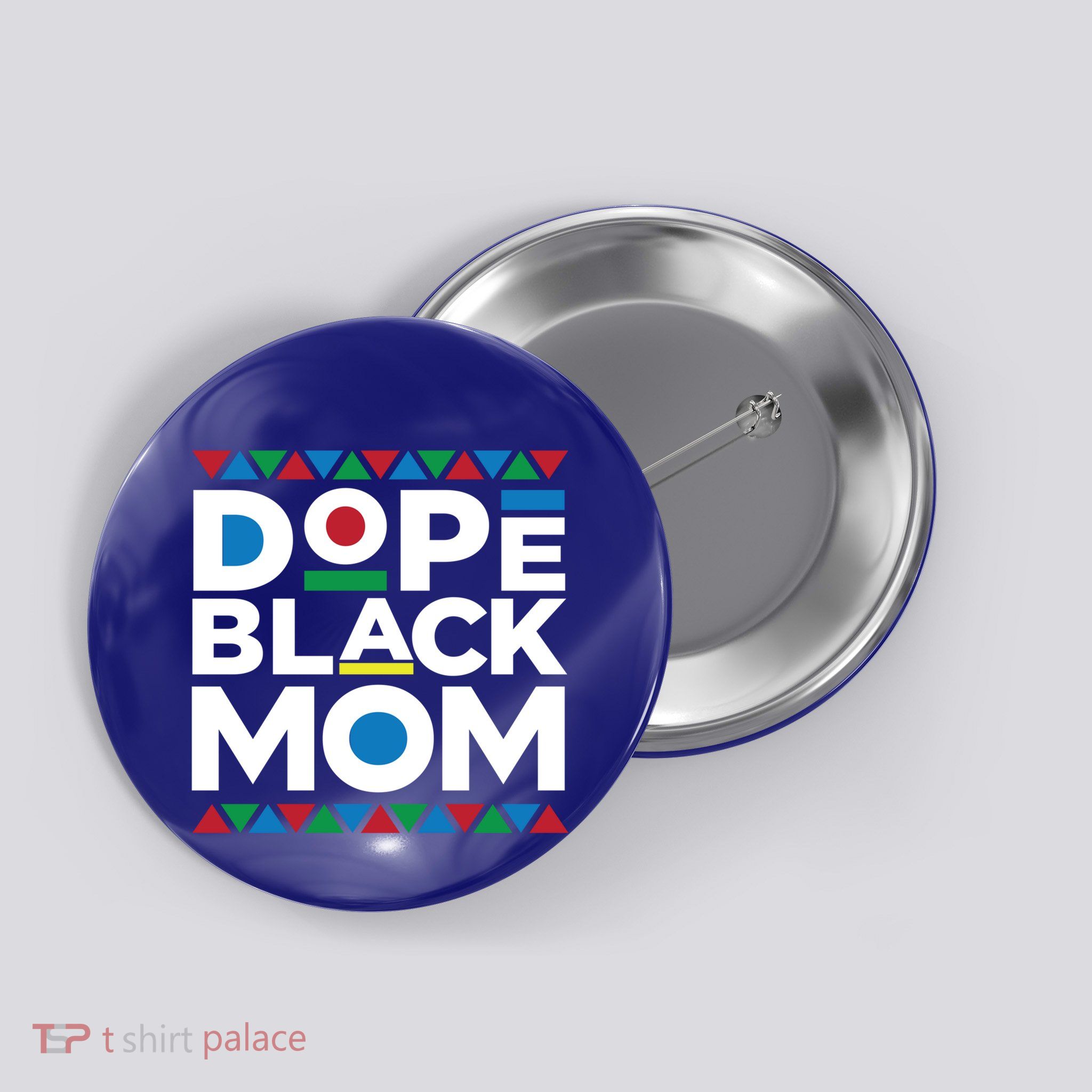 Black History Month Dope Black Mom Cool Gift Button