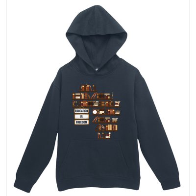 Black History Month Africa Education Is Freedom Juneteenth Gift Urban Pullover Hoodie