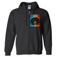 Black History Month Shirts Teacher Full Zip Hoodie