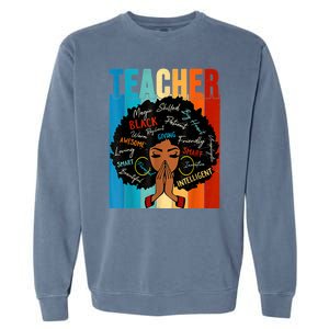 Black History Month Shirts Teacher Garment-Dyed Sweatshirt