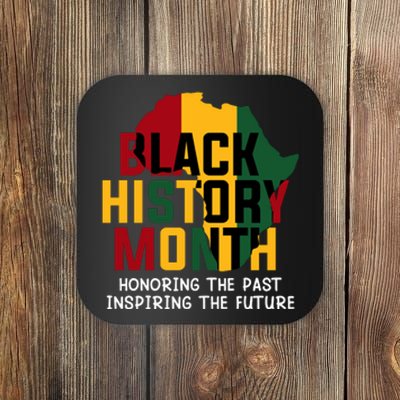 Black History Month Honoring The Past Inspiring The Future Gift Coaster