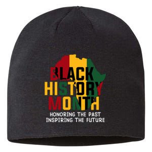 Black History Month Honoring The Past Inspiring The Future Gift Sustainable Beanie