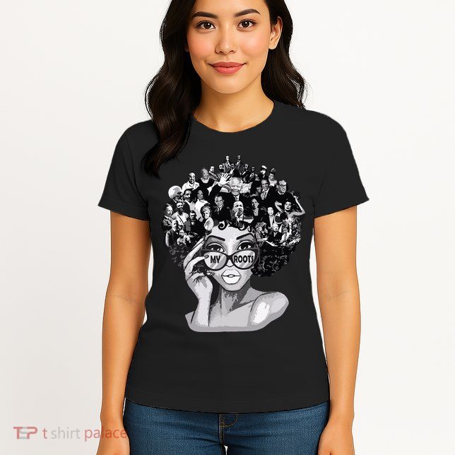 Black History Month Shirts I Love My Roots Back Powerful Blm Womens T-Shirt