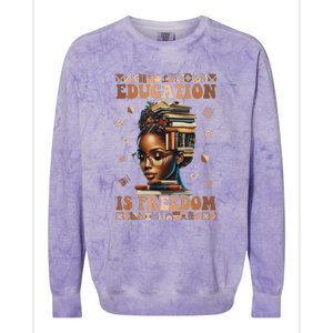 Black History Month Education Is Freedom Teacher Colorblast Crewneck Sweatshirt