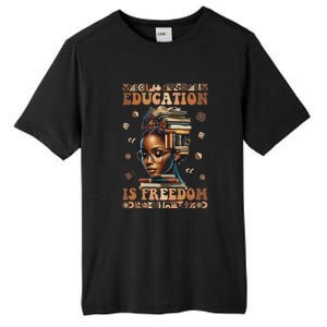 Black History Month Education Is Freedom Teacher Tall Fusion ChromaSoft Performance T-Shirt