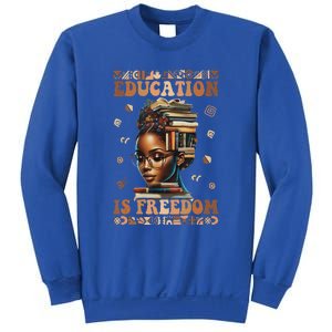 Black History Month Education Is Freedom Teacher Sweatshirt