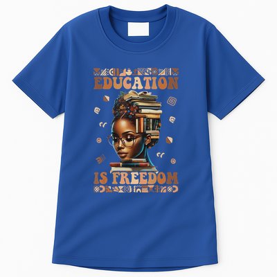 Black History Month Education Is Freedom Teacher Tall T-Shirt