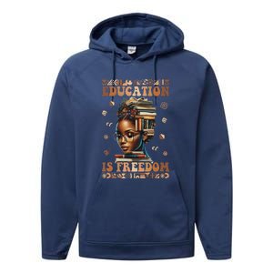 Black History Month Education Is Freedom Teacher Performance Fleece Hoodie