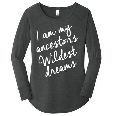 Black History Month Women Ancestors Wildest Dreams Women's Perfect Tri Tunic Long Sleeve Shirt