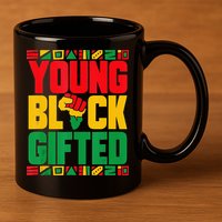 Black History Month Black Gifted 11oz C Handle Ceramic Mug